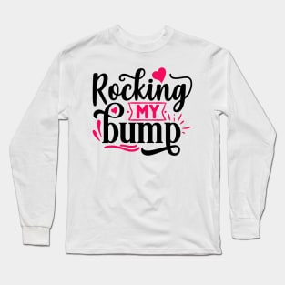 Rocking my Bump Long Sleeve T-Shirt